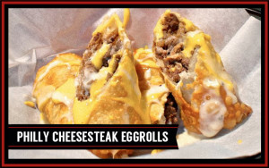Philly Cheesesteak Eggrolls at Chi Phi